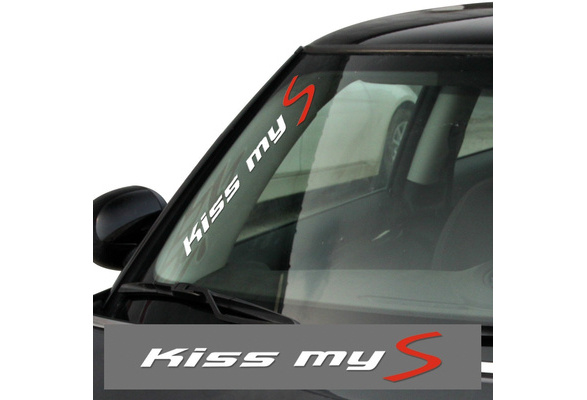 Kiss My S Windshield Decal Side Window Graphic Reflective