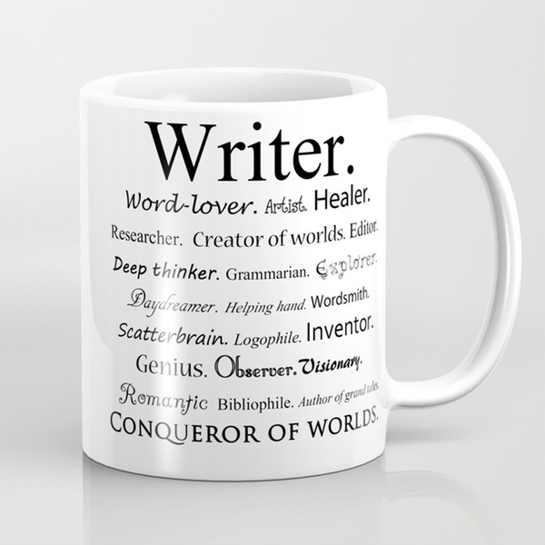 Funny writers coffee mug 