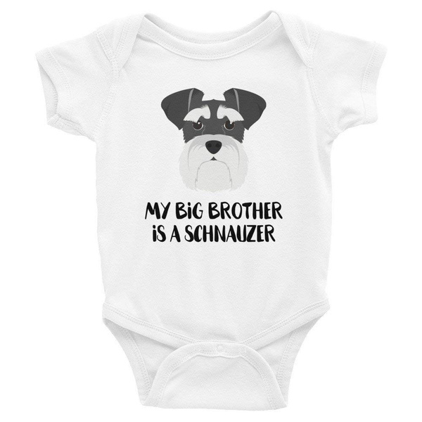 My Big Brother Sister Is A Schnauzer Body De Bebe Cool Infant One Piece Baby Body Baby Romper Wish