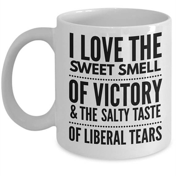 Funny Liberal Tears 20oz Travel Tumbler Mug Cup w/Lid Conservative Novelty Gift 