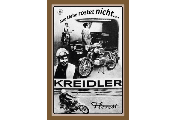 KREIDLER  FLORETT Alte Liebe rostet nicht BLECHSCHILD 20 x 30 cm 