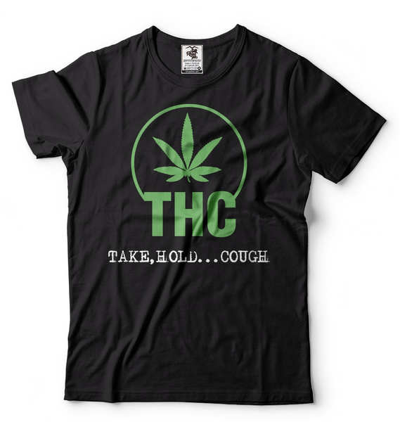 T Shirt Drole De Cannabis De Marijuana De Thc Wish