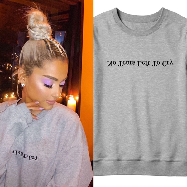 Mood Club Ariana Grande No Tears Left to Cry Sweatshirt Pullover