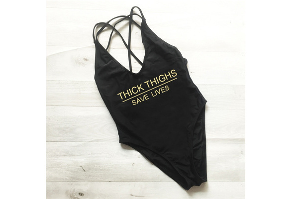THICK THIGHS SAVE LIVES Letter Swimsuit 