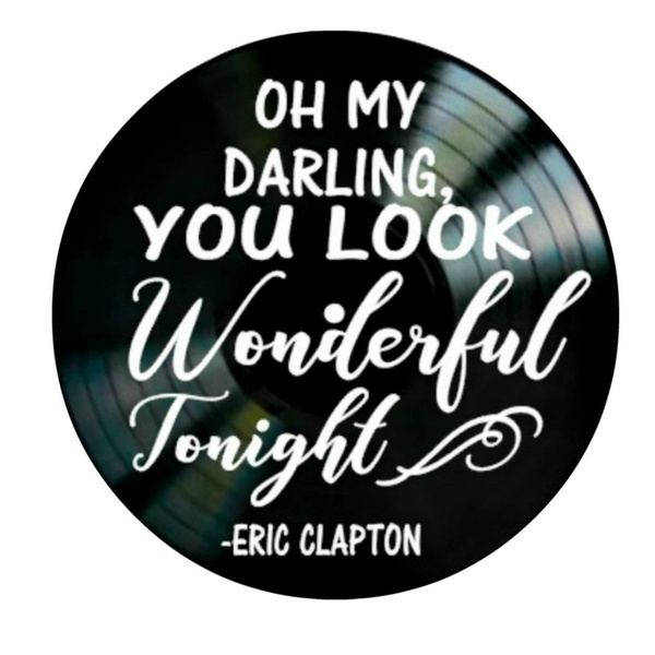 eric clapton you look wonderful tonight lyrics