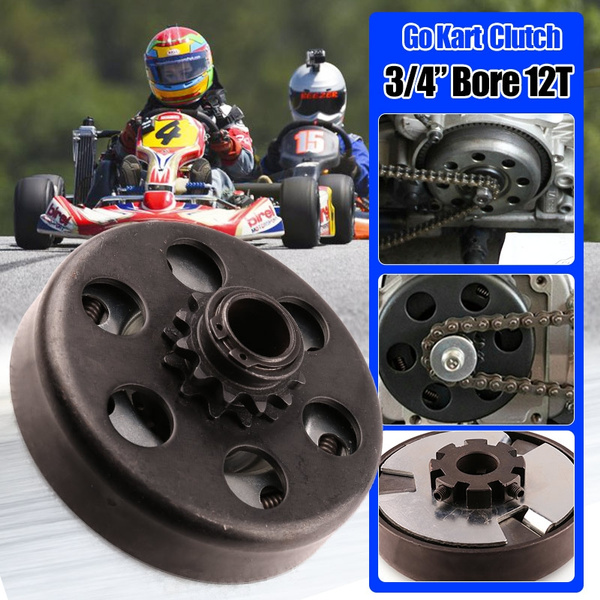 Go Kart Clutch 3/4 Bore 12T for 35 Chain, Up to 6.5 HP Wish