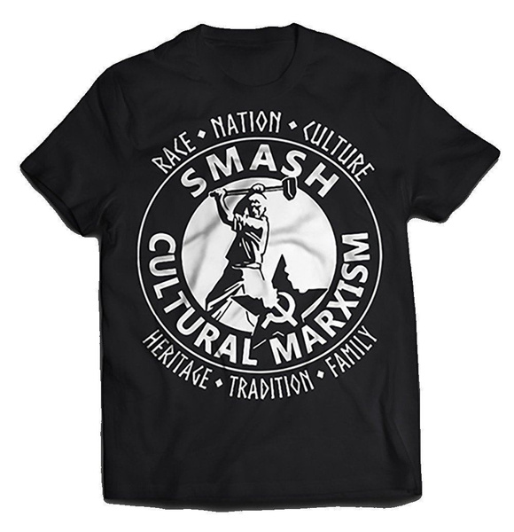 Smash Cultural Marxism T-Shirt ISD 