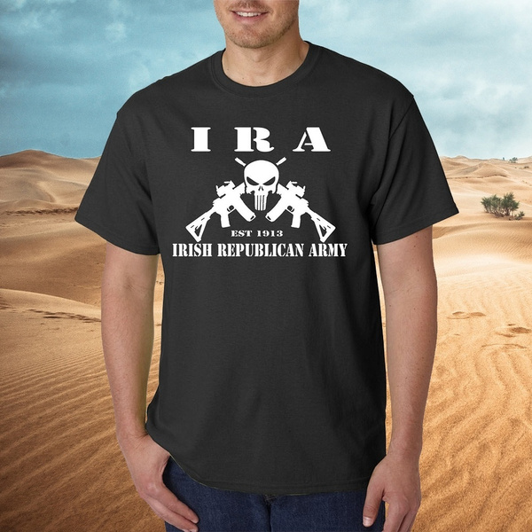 I.R.A. Irish Republican Army Men s T Shirt Fashion Summer Short Sleeves Tops S to 3XL Wish