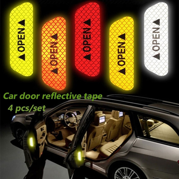 Universal 4Pcs Safety Reflective Tape Open Sign Warning Mark Car Door Stickers 