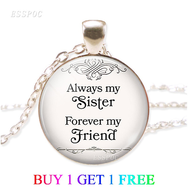Always My Sister Forever My Friend – Starlight Art Boutique