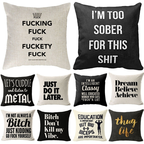 Humorous Quotes Decorative Pillow Cover Sofa Cushion Cover Linen Square