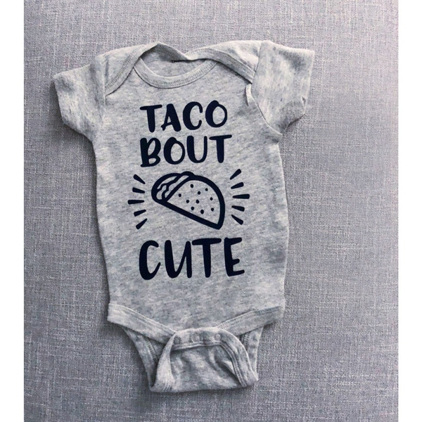 Taco Bout Adoreable Onesie