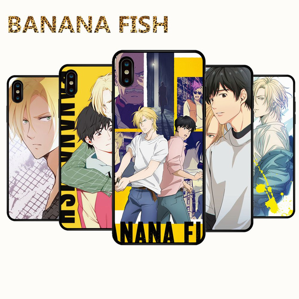 Banana Fish Printed Soft Tpu Phone Case Cover Phonecase For Iphone 6 6s 7 8 Plus Iphone X Xr Xs Max Wish