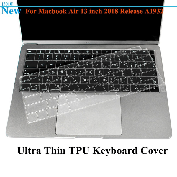 Premium Ultra Thin Keyboard Cover for Newest MacBook Air 13’’ Retina 2018 A1932 