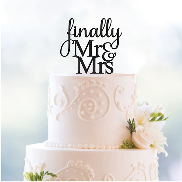 finally mr mrs cake topper wedding cake decoration engagement party ...