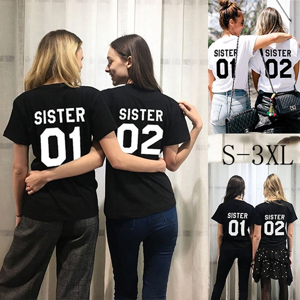 Sister 01 t Shirts Sister 02 t Shirts Women Best Friend Teen Girl Print Cotton Cute Graphic Tops