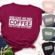 S-5XL Women Fashion Short Sleeve Tee Shirt Lady Casual Loose Cotton Round Neck T-shirt Top Plus Size Funny 'Give Me Coffee and No One Gets Hurt' Letter Print T Shirt