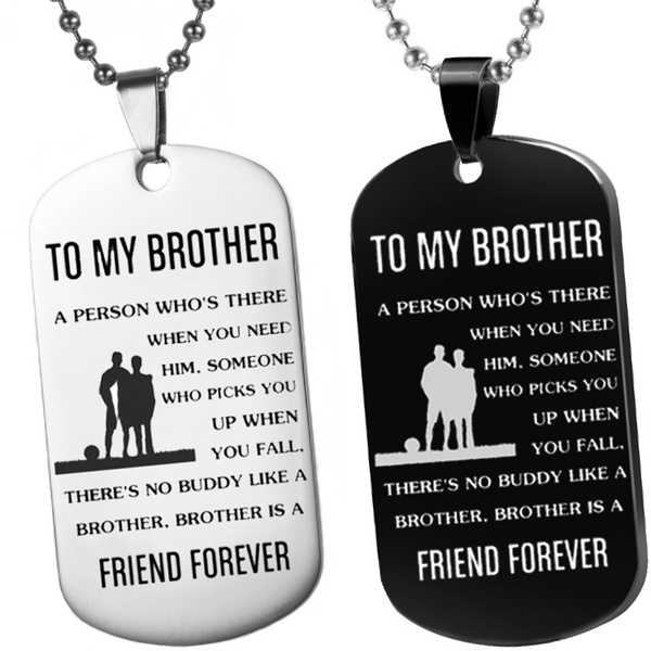 to my brother dog tag