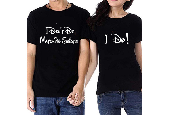 Funny Couples Shirts, Matching Shirts for Couples, wedding tees for bride  and groom, couple outfit, husband wife, I Don't Do Matching Shirts | Wish