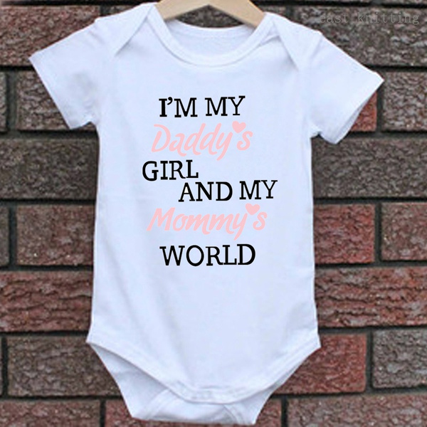 I M My Daddy S Girl And My Mommy S World Newborn Baby Girl Romper Jumpsuit Bodysuit Outfit Wish