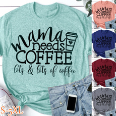 New Women Fashion Tee Shirt 'Mama Needs Coffee' Mom Life Summer Female Funny Short Sleeve Shirt Casual Cotton Round Neck T-shirt Comfy Tank Top