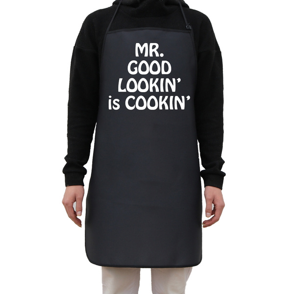 Mr. Good Lookin' Is Cookin' Funny Aprons For Men Apron for Cooking Baking  Gardening | Wish