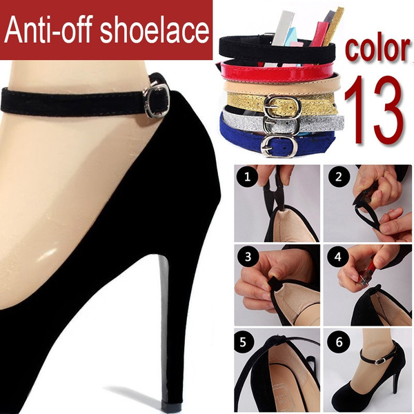 13 Color Women's Detachable Shoe Straps Handy Elasticated Shoe Straps High  Heels Ankle Anti-off Shoelace Accessories