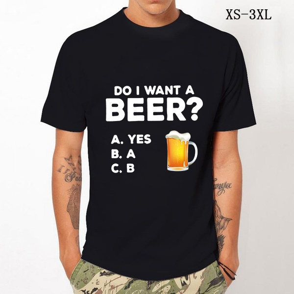 need beer t shirt