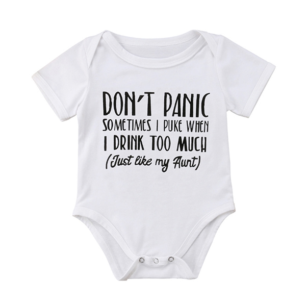 Download Don T Panic Sometimes I Puke When I Drink Too Much Just Like My Aunt Cute Niece Or Nephew Gift Newborn Toddler Lovely Jumpsuit Shirt Wish