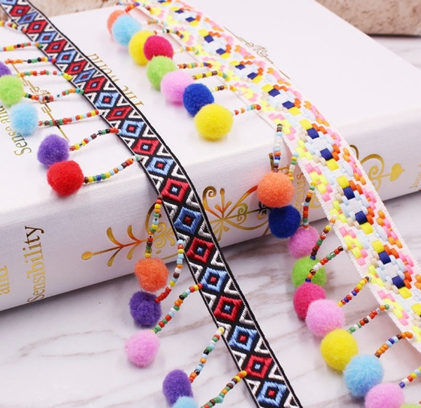 1Yards Ethnic Embroidery Lace Ribbon silk tassel fringe trim Colorful Round  Ball Tassel Pom Pom Trim Beads Pendant Collars Accessories