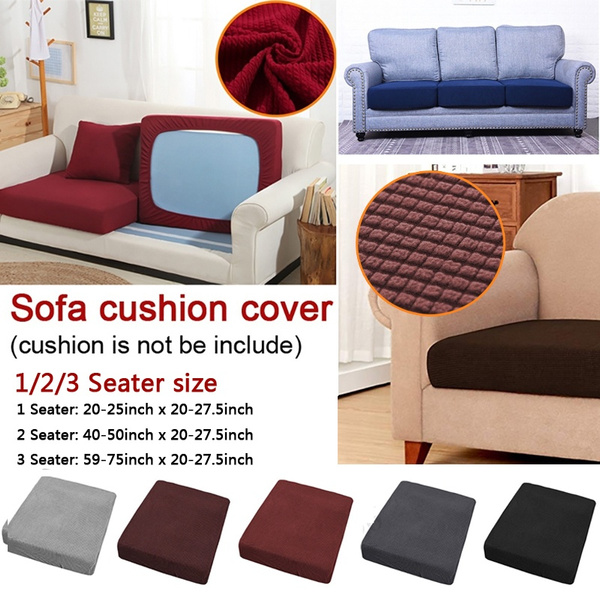 1 2 3seater Replacement Sofa Stretchy Seat Cushion Cover Couch Slip Covers Protector Fabric Wish 1 2 3seater Replacement Sofa Stretchy, Large Replacement Sofa Cushion Covers