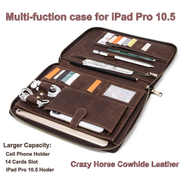 Multi Fuction Zipper Leather Case For Ipad Pro 10 5 11 Air 2 9 7 Crazy Horse Cow Larger Capacity Pouch Wish - Leather Case For Ipad Pro 10.5 Multi Fuction Zipper Leather Case For Ipad Pro 10 5 11 Air 2 9 7 Crazy Horse Cow Larger Capacity Pouch Wish - Leather Case For Ipad Pro 10.5