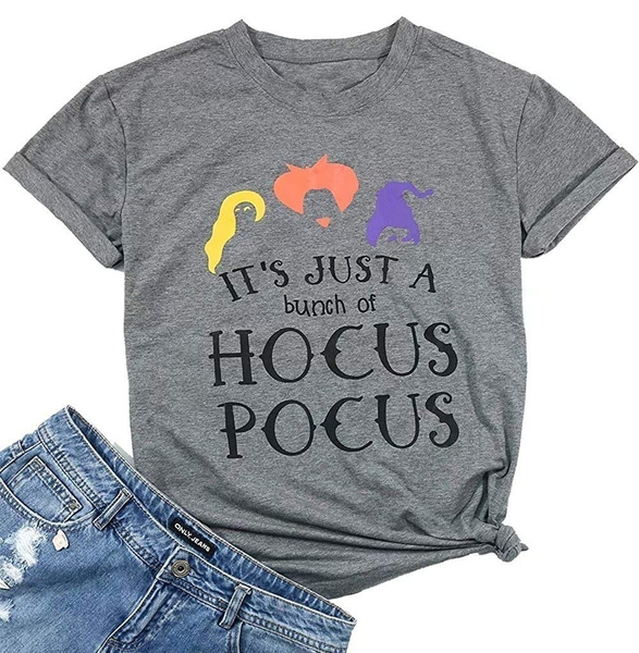 Sanderson Sisters Shirt Witch Shirt It's just bunch of hocus pocus Shirt Hocus Pocus Shirt Halloween Shirt