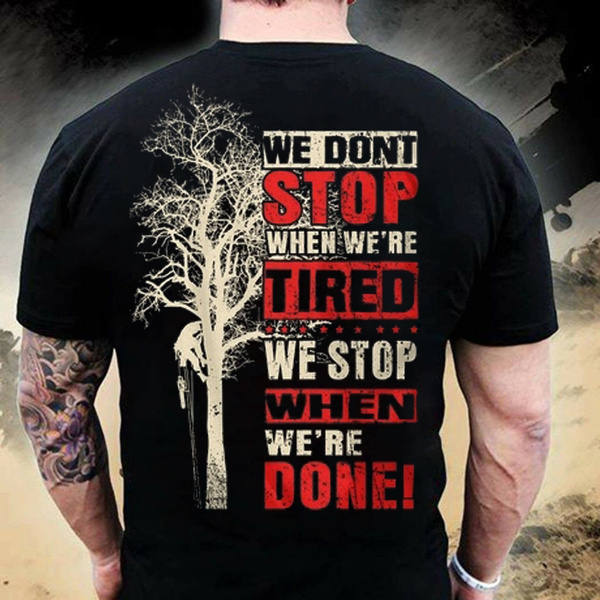 Cool arborist sales t shirts