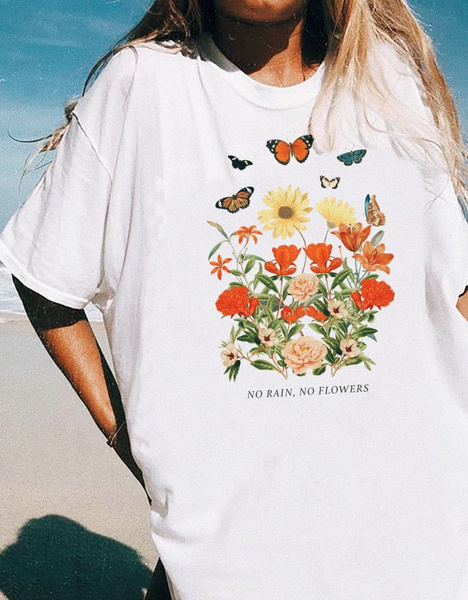 Butterfly Flower T Shirt No Rain No 