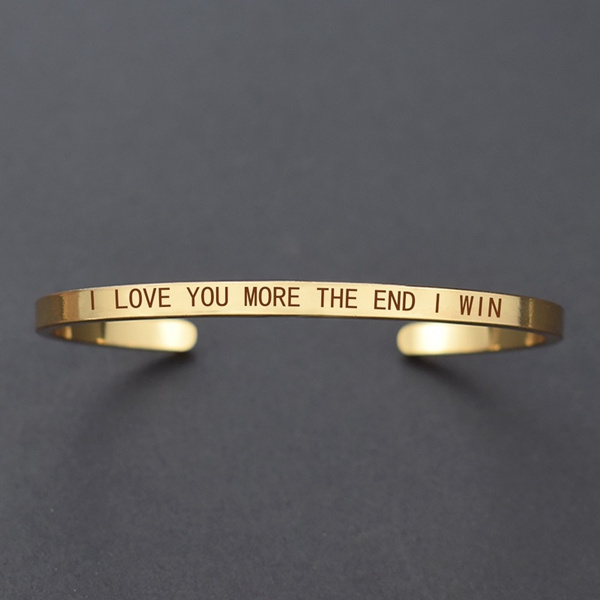 i love you more the end i win bracelet