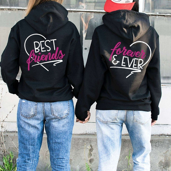 Best friend hoodies online wish