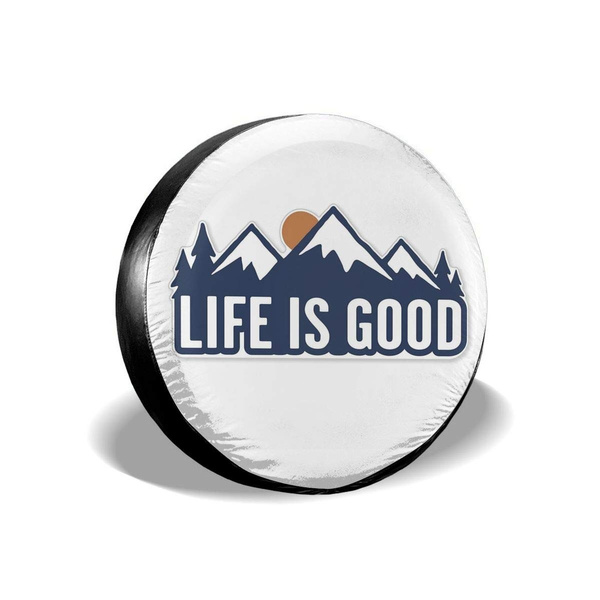Life is Good LIG Mountains Darkest Blue Personalized Tire Cover Wheel Tire  Cover Fit for Jeep SUV Wish