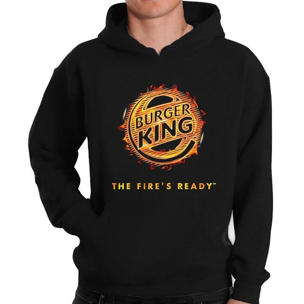 Fashion The Fire S Ready Burger King Graphic Black Hoodie Sweatshirt Wish