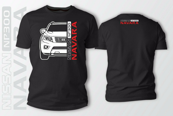 Nissan Navara Shirt Nissan Car Driving Collection T-Shirt Cuirass ...