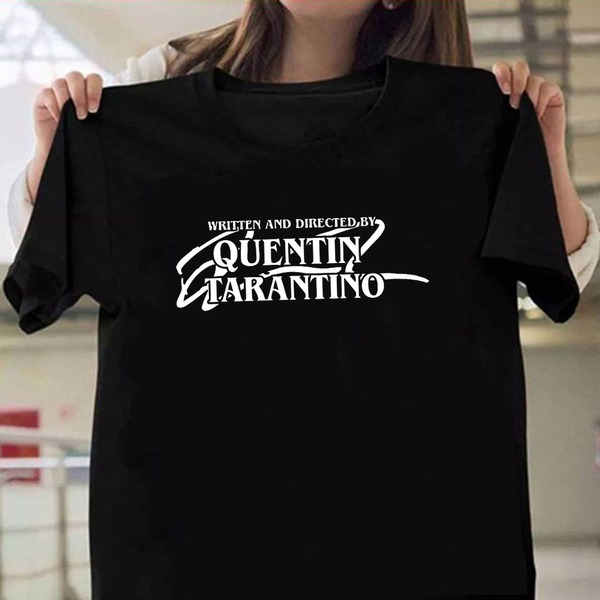 T shirt written and best sale directed by quentin tarantino