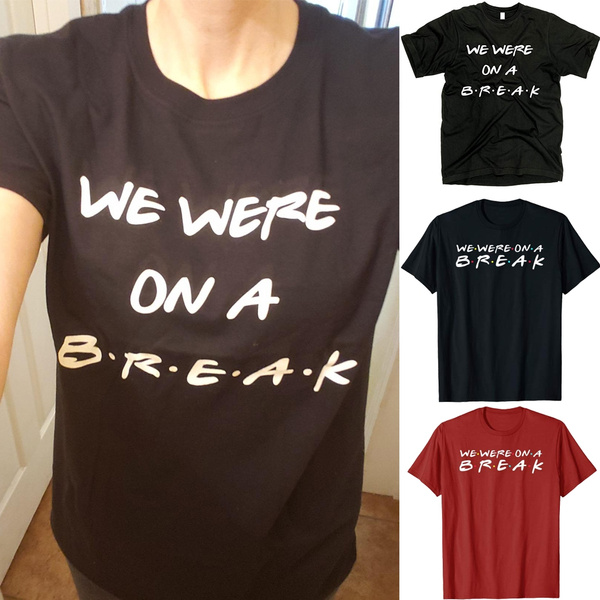 Break Shirt Funny Letter Printed 
