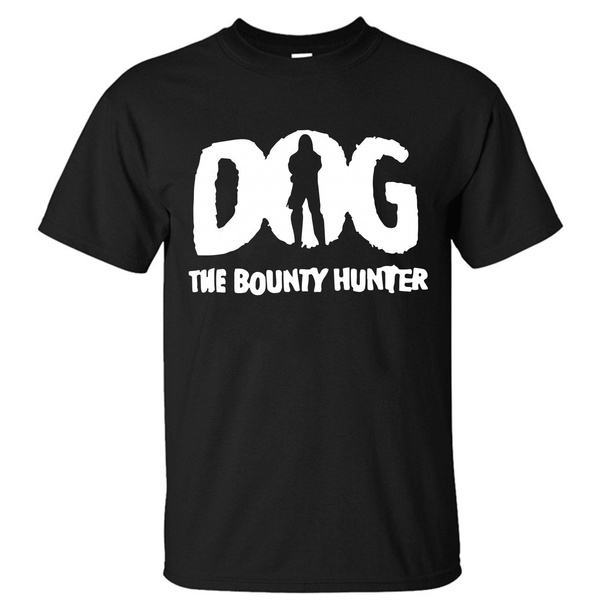 dog the bounty hunter tshirt