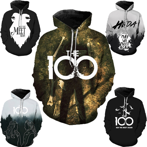 The 100 Tv Show 3D Printed Hoodies Men Women Casual Streetwear Hoody Sweatshirts