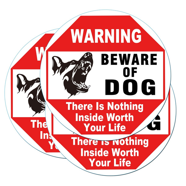 Set Warning Signs Beware of Dog There is Nothing Here Worth Your Life ...