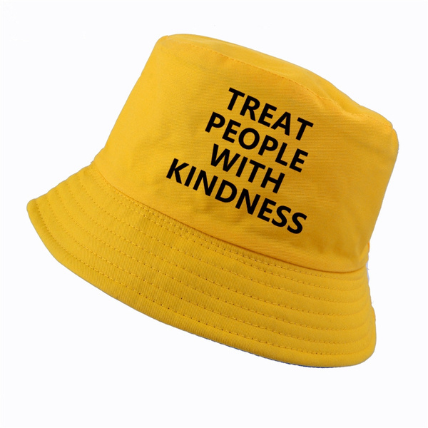 treat people with kindness hat