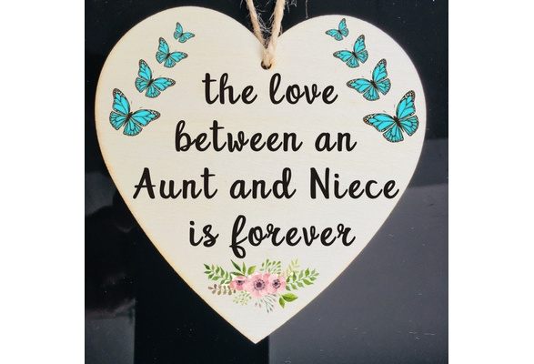 The Love Between An Aunt and Niece Is Forever wood sign Aunt Gift Christmas  Aunt birthday Christmas ornament decor