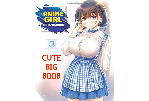 Big anime boobs