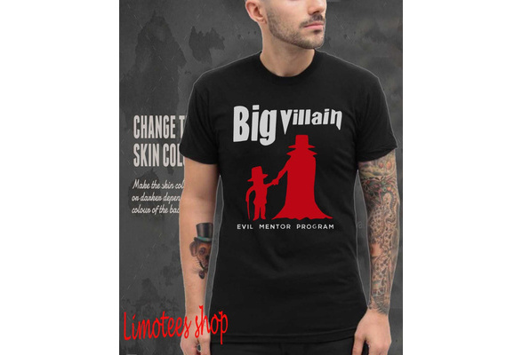 big villain t shirt