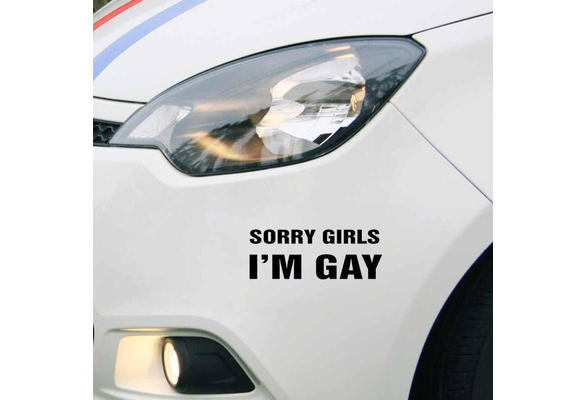 Decal Funny Sorry Girl I'm Gay Vinyl Car Window Sticker Wall Glass Laptop M1 